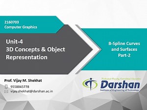 Unit 4 - B-Spline Curves and Surfaces - 2