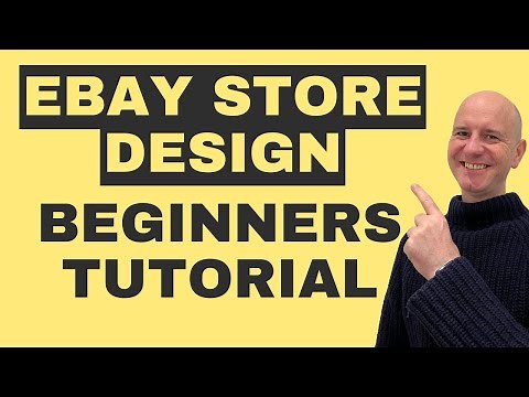 Optimize Your eBay Store Design - Step-by-Step Tutorial