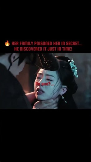 🔥 HER FAMILY POISONED HER IN SECRET… HE DISCOVERED IT JUST IN TIME!the road to Splendor #丁禹兮 #邓恩熙