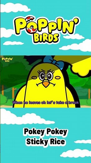 Pokey Pokey Sticky Rice / POPPIN' BIRDS #nurseryrhymes #children #music