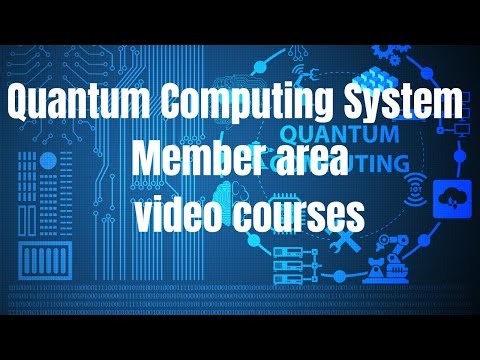 Quantum Computing System -Video Course