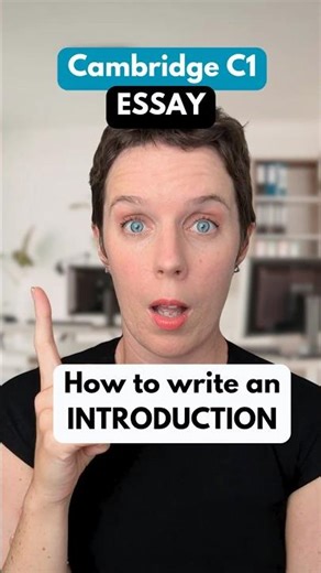 How to write a Cambridge C1 Essay introduction #c1advanced #cambridgeadvanced #cambridgec1 #ingles