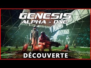 Explorer Les Galaxies → Genesis Alpha One (gameplay fr)