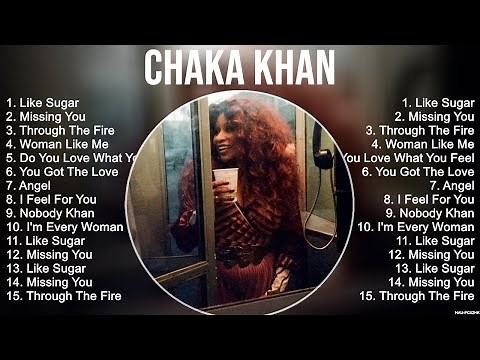 Chaka Khan Greatest Hits Full Album ▶️ Full Album ▶️ Top 10 Hits of All Time