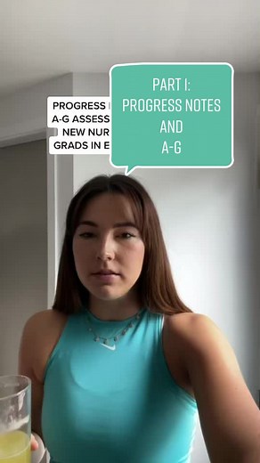 Progress Notes and A-G Assessments for New Nurses in Emergency
