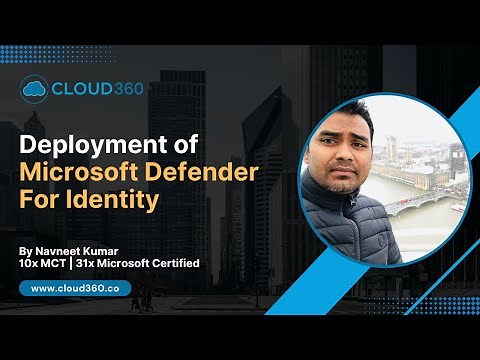 Deployment of Microsoft Defender For Identity