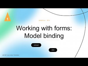 ASP .NET Core: Working with forms: Model binding: Part1-Theory