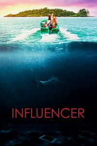 Influencer - Película 2022 - Cine.com