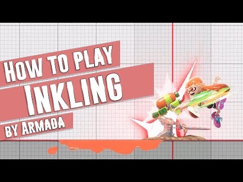 How to play Inkling (Inkling guide by Armada) Smash Ultimate