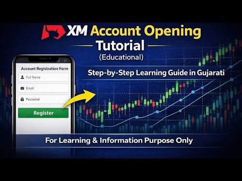 XM Account Opening Tutorial | Step-by-Step Guide in Gujarati | Educational Purpose Only