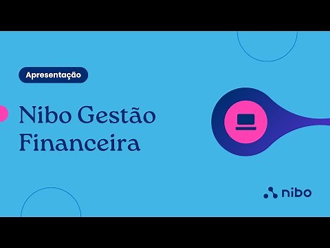 Apresentação: Conheça o Nibo Gestão Financeira
