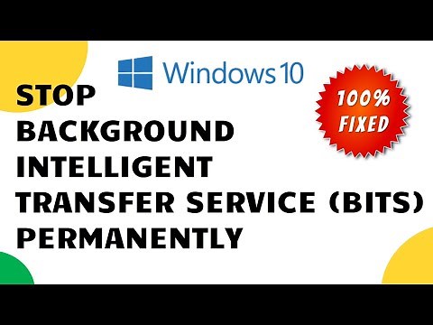 How to Stop Background Intelligent Transfer Service Permanently Windows 10