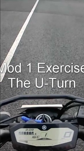 The U-Turn | Mod 1 Motorcycle test #mod1 #motorbike #mt07