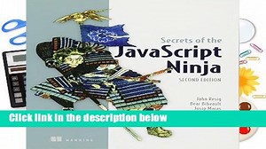 [Read] Secrets of the JavaScript Ninja, Second Edition Complete
