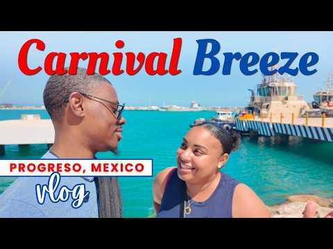 2026 Carnival Breeze | Progreso, Mexico | Day 4