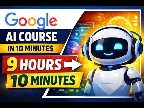 Google’s 9-Hour AI Prompt Engineering Course In 10 Minutes