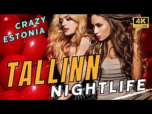 Tallinn Nightlife Guide: Where to Party in the Capital of Estonia | 4K