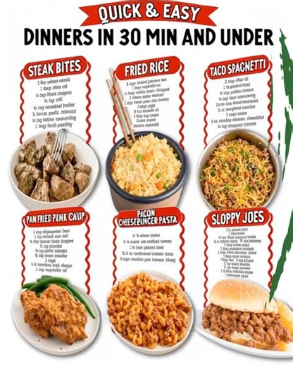 Short on time? ⏰ These quick & easy dinners come together in 30 minutes or less — and they’re so satisfying! 🙌🍲 Ingredients 🟣 Steak Bites 2 pounds sirloin steak 1 tablespoons olive oil ½ teaspoon cracked black pepper ½ teaspoon salt ¼ cup unsalted butter 5 cloves garlic, minced ½ teaspoon Italian seasoning 1 tablespoon fresh parsley, finely chopped 🟣 Fried Rice 3 cups rice, cooked 1 tablespoon vegetable oil ¼ large Vidalia onion, chopped 2 cloves garlic, minced 1 cup peas and carrots, frozen