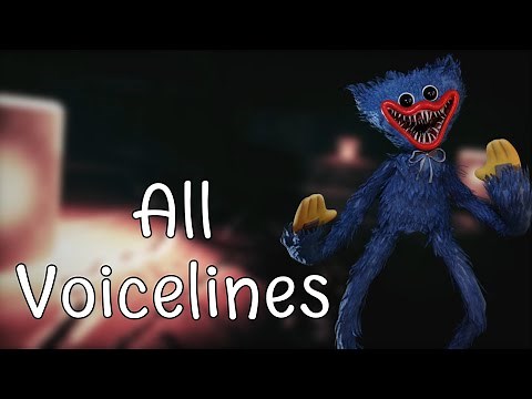 Huggy Wuggy All Voicelines-Poppy Playtime