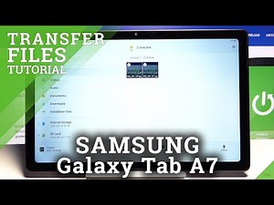 How to Transfer Files in SAMSUNG Galaxy TAB A7 2020 – Copy Data