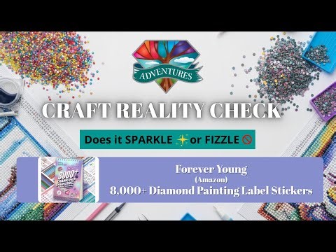 Craft Reality Check Ep. 1 | Forever Young +8,000 Diamond Painting Sticker Book — Sparkle or Fizzle?