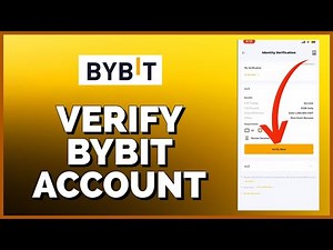 How to Verify Your Bybit Account 2023?