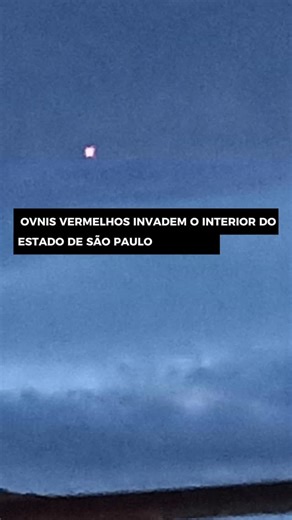 Casos Curiosos on Instagram: "🚨OVNIS vermelhos invadem o interior do estado de São Paulo! . . #ovni #ufo #uap #misterio"