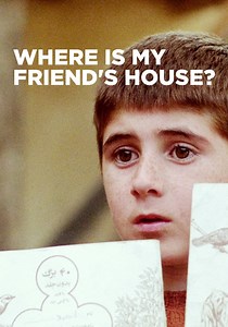 Where Is The Friend's House? streaming online