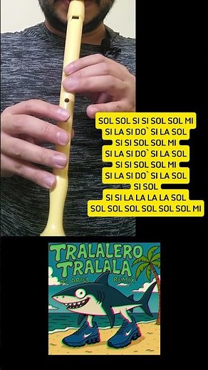 Tralalero Tralala, Tutorial Flauta Doce, Flauta dulce, Easy tutorial