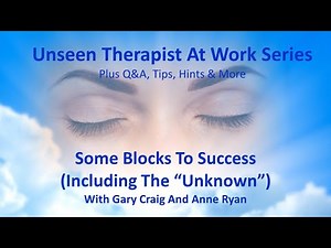 Some Blocks To Success (Including The "Unknown")