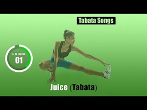 "Juice (Tabata)" by TABATA SONGS | Tabata Timer