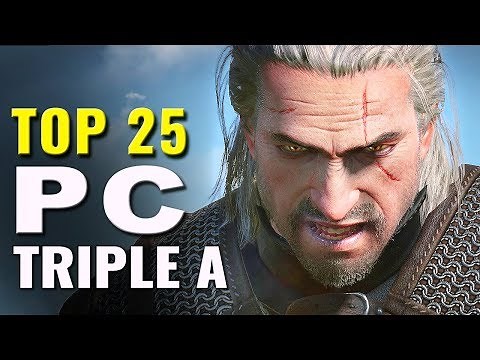 Top 25 Best Triple A PC Games (2012 - 2017)