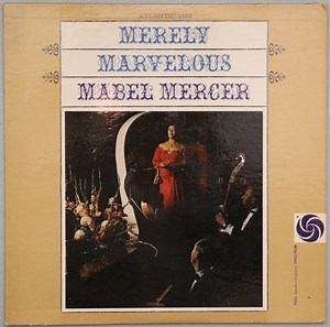 Mabel Mercer - Merely Marvelous