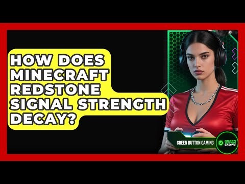 How Does Minecraft Redstone Signal Strength Decay? - Green Button Gaming