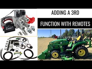 JOHN DEERE 2038r ADDING A THIRD FUNCTION WITH REAR REMOTES SUMMIT HYDRAULICS