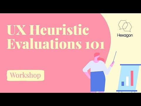 UX Heuristic Evaluations 101