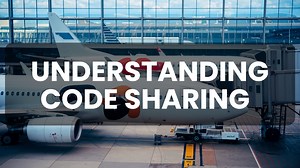 Airline FAQs: Understanding Airline Code Sharing