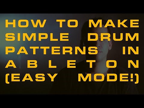How To Make Simple Drum Patterns In Ableton (Easy Mode!)