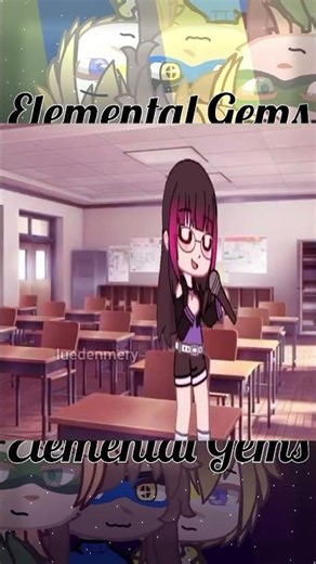 anohanseio #animation #gachaclub #elementalgemsgc