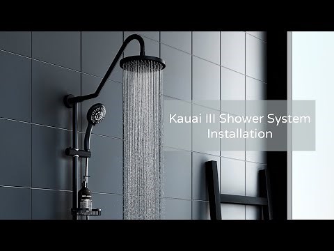 Installation: Kauai III Shower System