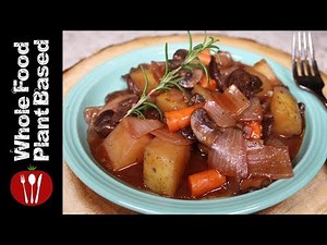 Plant Based Vegan Mushroom Bourguignon: Whole Food Plant Based Recipes
