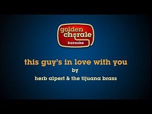 herb alpert & the tijuana brass - this guy's in love with you (karaoke)
