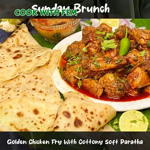 128K views · 1.5K reactions | Video Link https://youtu.be/eNXNGb_tB38Sunday Brunch - GOLDEN CHICKEN FRY With MILKY COTTONY SOFT PARATHA - Super Delicious Meal A Must Tryhttps://youtu.be/eNXNGb_tB38 | Fehmima Khan | Facebook