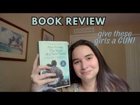The Story of a New Name (Neapolitan Quartet #2) by Elena Ferrante | Book Review