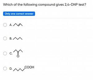Which of the following compound gives 2,4 - DNP test?Only one... | Filo