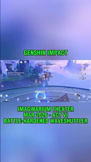Imaginarium Theater: March 2026 - Boss 2 - Battle-Hardened Waveshuttler - Genshin Impact #genshin