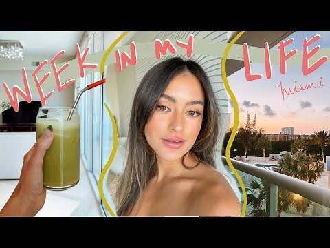 A *REAL* WEEK IN MY LIFE IN MIAMI: friends, working from home, going OUT in miami