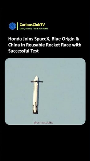 Honda Lands Reusable Rocket with Automotive Manufacturing Tech, Joins Space Race