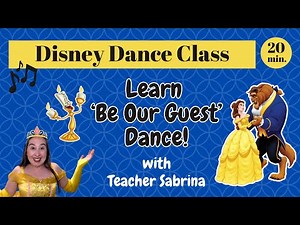 Beauty and the Beast Dance Class for Kids | Be Our Guest | Disney Dance Class with Teacher Sabrina