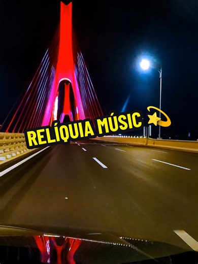 SO ÀS MELHORES 💫 #ROMANTICA #RELIQUIA #VIRAL